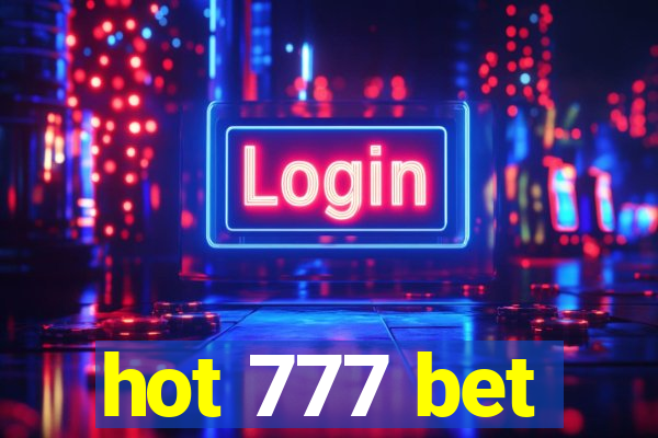 hot 777 bet